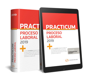 PRACTICUM PROCESO LABORAL 2019  (PAPEL + E-BOOK)