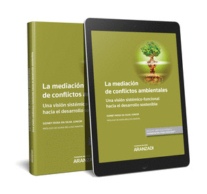 LA MEDIACION DE CONFLICTOS AMBIENTALES (PAPEL + E-BOOK)