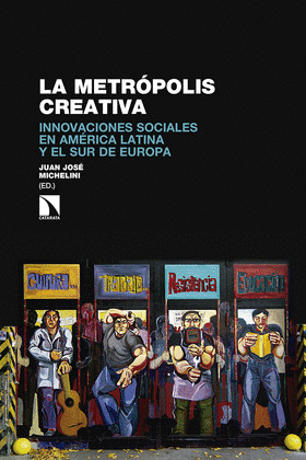 METRÓPOLIS CREATIVA, LA