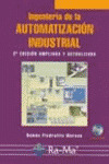 INGENIERIA AUTOMATIZACION INDUSTRIAL 2ªED +CD