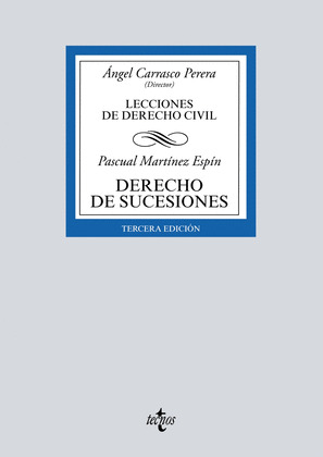 DERECHO DE SUCESIONES (LECCIONES DE DERECHO CIVIL) (3ª EDICIÓN, 2019)