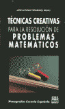 TECNICAS CREATIVAS RESOLUCION PROBLEMAS MATEMATICOS