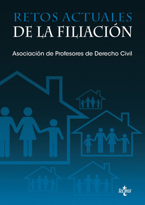 RETOS ACTUALES DE LA FILIACION