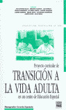 PROY.CURRIC.DE TRANSICION A LA VIDA ADULTA EN CENTRO ED.ESPE