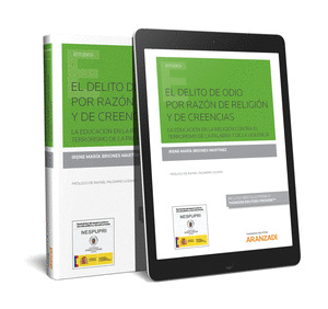 EL DELITO DE ODIO POR RAZON DE RELIGION Y DE CREENCIAS (PAPEL + E-BOOK)