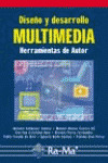 DISEÑO Y DESARROLLO MULTIMEDIA. HERRAMIENTAS DE AUTOR