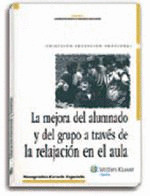 MEJORA DEL ALUMNADO Y DEL GRUPO A TRAVES DE RELAJACION EN AU