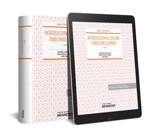INTRODUCCION AL SISTEMA TRIBUTARIO ESPAÑOL (PAPEL + E-BOOK)