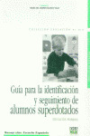 GUIA IDENTIFICACION Y SEGUIMIENTO ALUMNOS SUPERDOTADOS