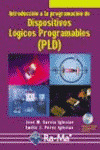 DISPOSITIVOS LOGICOS PROGRAMABLES (PLD) (INC.CD-ROM). DISEÑO