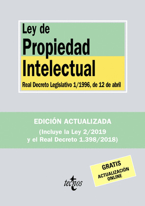 LEY DE PROPIEDAD INTELECTUAL (4ª EDICIÓN, 2019)