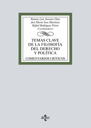 TEMAS CLAVE DE LA FILOSOFÍA DEL DERECHO Y POLÍTICA