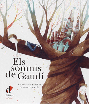 ELS SOMNIS DE GAUDI
