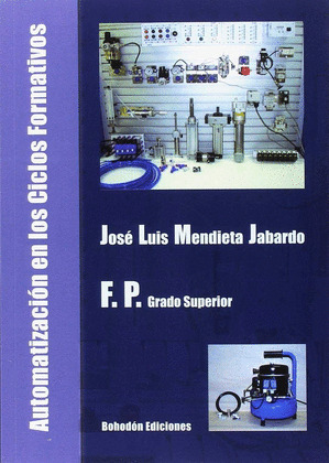AUTOMATIZACION EN LOS CICLOS FORMATIVOS GRADO SUPERIOR