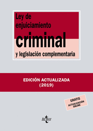 LEY DE ENJUICIAMIENTO CRIMINAL Y LEGISLACIÓN COMPLEMENTARIA