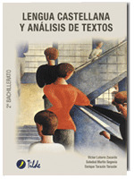 LENGUA CASTELLANA Y ANÁLISIS DE TEXTOS, 2 BACHILLERATO