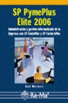 SP PYMEPLUS ELITE 2006. ADMINISTRACION Y GESTION INFORMATIZADA DE LA EMPRESA