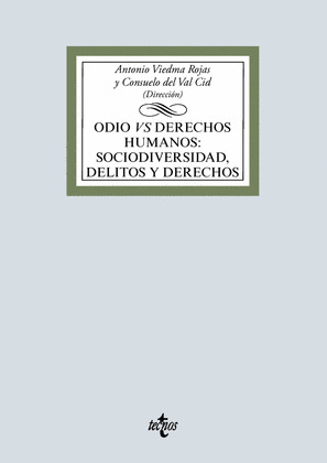 ODIO VS DERECHOS HUMANOS: SOCIODIVERSIDAD, DELITOS Y DERECHOS