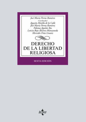 DERECHO DE LA LIBERTAD RELIGIOSA (6ª EDICIÓN, 2019)
