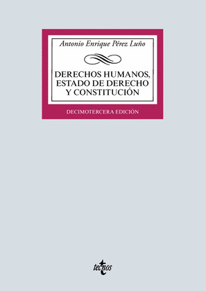 DERECHOS HUMANOS, ESTADO DE DERECHO Y CONSTITUCION