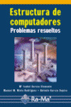 ESTRUCTURA DE COMPUTADORES. PROBLEMAS RESUELTOS