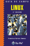 GUIA DE CAMPO. LINUX (2ª EDICION)
