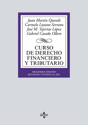 CURSO DE DERECHO FINANCIERO Y TRIBUTARIO (30ª EDICIÓN, 2019)