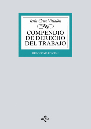 COMPENDIO DE DERECHO DEL TRABAJO (12ª EDICIÓN, 2019)
