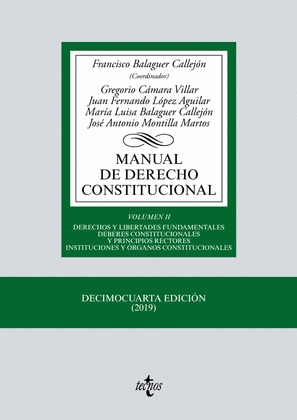 MANUAL DE DERECHO CONSTITUCIONAL. VOLUMEN II (14ª EDICIÓN, 2019)