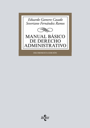 MANUAL BÁSICO DE DERECHO ADMINISTRATIVO (16ª EDICIÓN, 2019)