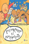 PREPARANDO EL NACIMIENTO