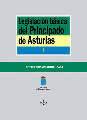 LEGISLACION BASICA DEL PRINCIPADO DE ASTURIAS