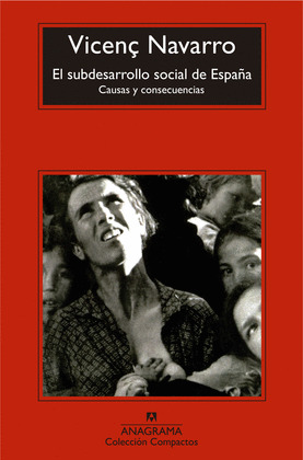 SUBDESARROLLO SOCIAL DE ESPAÑA, EL