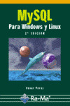MYSQL PARA WINDOWS Y LINUX (2ª EDICION)