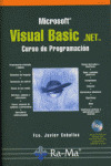 MICROSOFT VISUAL BASIC.NET. CURSO DE PROGRAMACION (INC.CD)