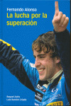 LUCHA POR LA SUPERACION, LA - FERNANDO ALONSO