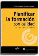 PLANIFICAR LA FORMACION CON CALIDAD