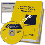 FISCALIDAD DE LOS CONTRATOS CIVILES Y MERCANTILES 2006