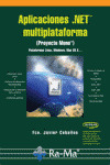 APLICACIONES .NET MULTIPLATAFORMA (PROYECTO MONO )
