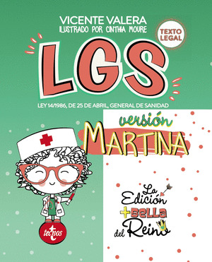 LGS VERSIÓN MARTINA. LEY GENERAL DE SANIDAD