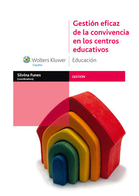 GESTION EFICAZ CONVIVENCIA CENTROS EDUCATIVOS