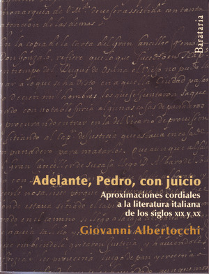 ADELANTE, PEDRO, CON JUICIO