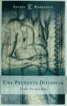 EN. UNA PRUDENTE DISTANCIA