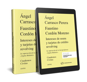 INTERESES DE USURA Y TARJETAS DE CREDITO REVOLVING. LA SUPERACION DE LA JURISPRU