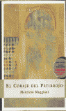EN. EL CORAJE DEL PETIRROJO