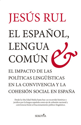 ESPAÑOL, LENGUA COMÚN, EL