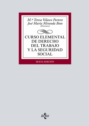 CURSO ELEMENTAL DE DERECHO DEL TRABAJO Y LA SEGURIDAD SOCIAL
