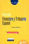 DERECHO FINANCIERO Y TRIBUTARIO ESPAÑOL. NORMAS BASICAS 20'