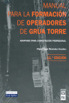MANUAL PARA LA FORMACIÓN DE OPERADORES DE GRÚA TORRE