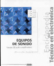 EQUIPOS DE SONIDO. CASETES, CD AUDIO Y AMPLIFICADORES